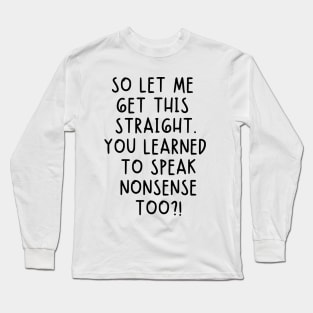 C'mon man! Long Sleeve T-Shirt